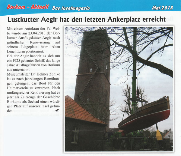 Lustkutter Aegir hat den letzten Ankerplatz erreicht