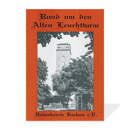 Rund um den alten Leuchtturm