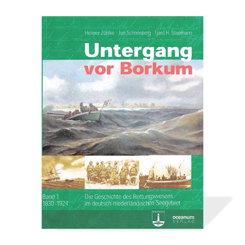 Untergang vor Borkum, Teil 1