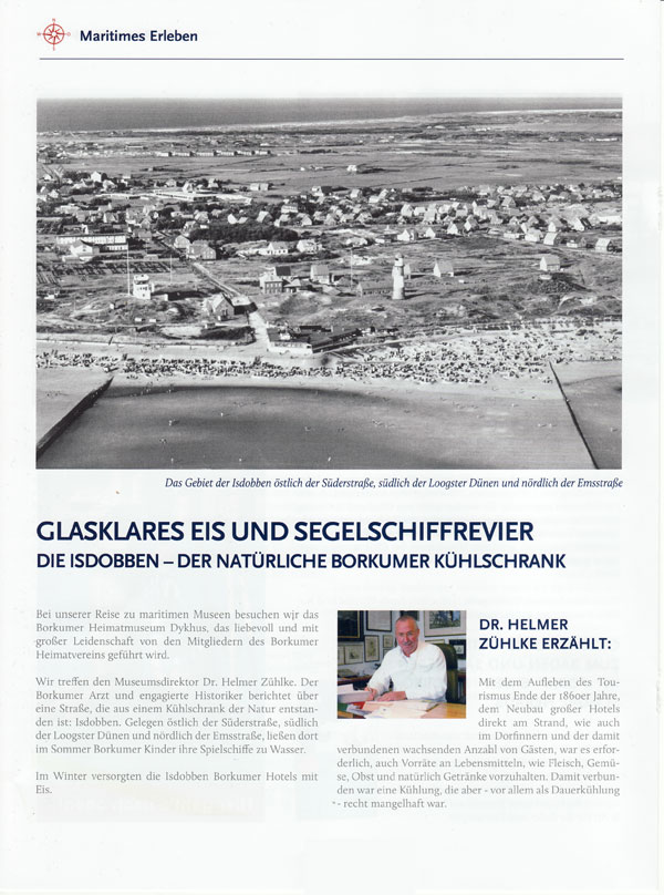 Glasklares Eis und Segelschiffrevier